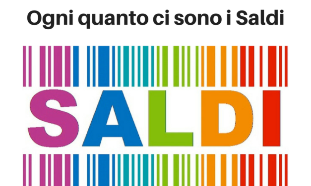 Ogni quanto ci sono i saldi